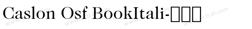 Caslon Osf BookItali字体转换